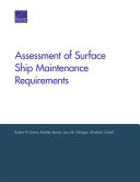 Assessment of surface ship maintenance requirements /