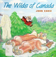The wilds of Canada /