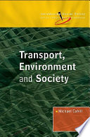 Transport, environment and society /