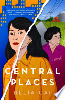 Central places : a novel /