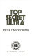 Top secret ultra /