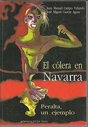 El Colera en Navarra : peralta, un ejemplo /