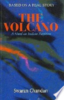 The Volcano : a novel [on Indian partition] /