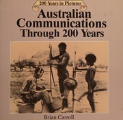 Australian communications through 200 years /