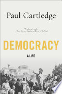 Democracy : a life /