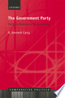 The government party : political dominance in democracy /
