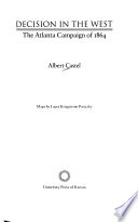 Decision in the West : the Atlanta Campaign of 1864 /