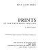 Prints of the twentieth century : a history : with ill. from the collection of The Museum of Modern Art /