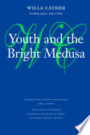 Youth and the bright Medusa /