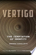 Vertigo : The Temptation of Identity /
