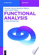Functional Analysis : A Terse Introduction /