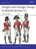 Emigre troops in British service, 1792-1803 /