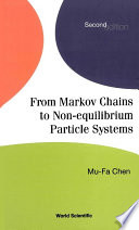 From Markov chains to non-equilibrium particle systems