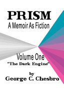 Prism : a memoir as fiction /