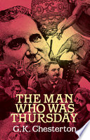 The man who was Thursday : a nightmare /