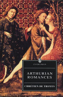 Arthurian romances /
