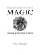The illustrated history of magic /