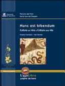 Nunc est bibendum : cultura del vino e coltura della vite /