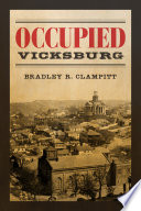 Occupied Vicksburg /