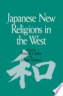 Japanese New Religions in the West /