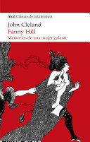 Fanny Hill : memorias de una mujer galante /