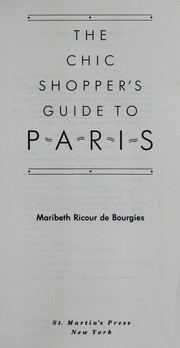 The chic shopper's guide to Paris /