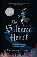 The silvered heart /