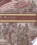 The Black soldier : 1492 to the present /