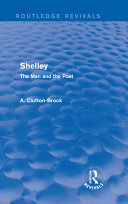 Shelley : the man and the poet /