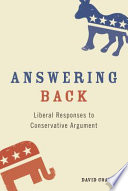 Answering back : liberal responses to conservative arguments /