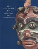 Ralph T. Coe and the collecting of American Indian art /