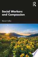 Social workers and compassion /