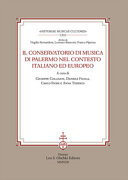 Il Conservatorio di musica di Palermo nel contesto italiano ed europeo /