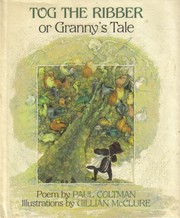 Tog the ribber, or, Granny's tale : poem /