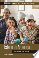 Islam in America : exploring the issues /