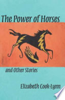 The power of horses and other stories /