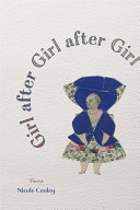 Girl after girl after girl : poems /