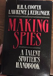 Making spies : a talent spotter's handbook /