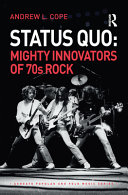 Status Quo : mighty innovators of 70s rock /
