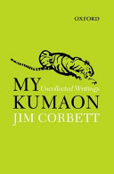 My Kumaon : uncollected writings /