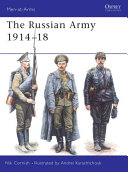 The Russian Army 1914-18 /