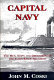 Capital Navy : the men, ships and operations of the James River Squadron /