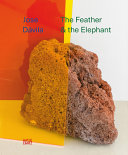 Jose D�avila : the feather  the elephant /