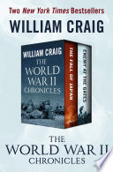 The World War II chronicles The fall of Japan and Enemy at the gates /