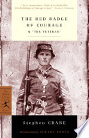 The red badge of courage : an episode of the American Civil War & "The veteran" /