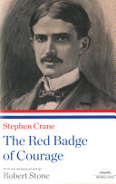 The red badge of courage / Stephen Crane ; with an introduction by Robert Stone