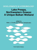 Lake Prespa, Northwestern Greece : a Unique Balkan Wetland /