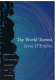 The world turned : essays on gay history, politics, and culture /