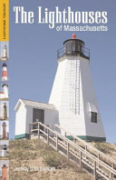 The lighthouses of Massachusetts /