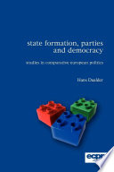 State formation, parties and democracy : studies in comparative European politics /